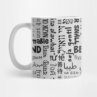 Be Kind In Every Language Mug